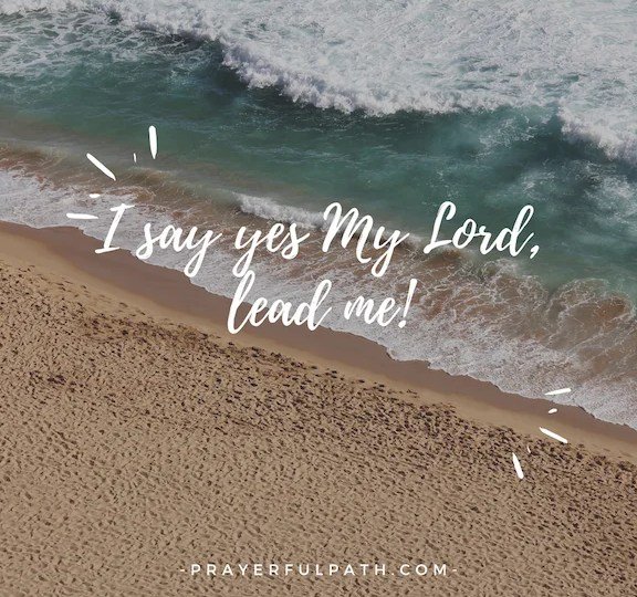 I say, “YES” my Lord!